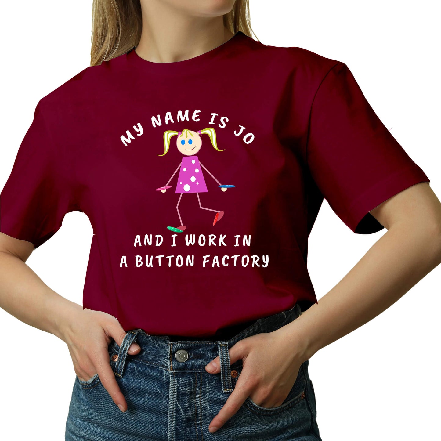 MY NAME IS JO AND I WORK IN A BUTTON FACTORY T-SHIRT red