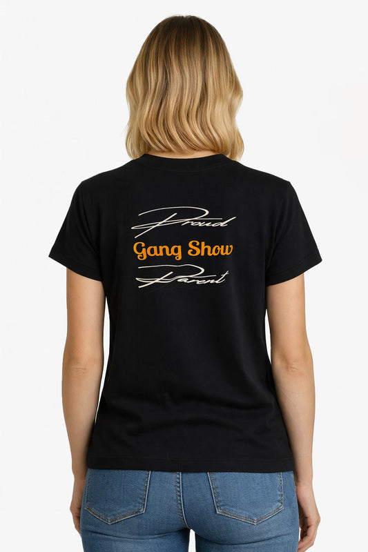 Proud Gang Show Parent T-Shirt